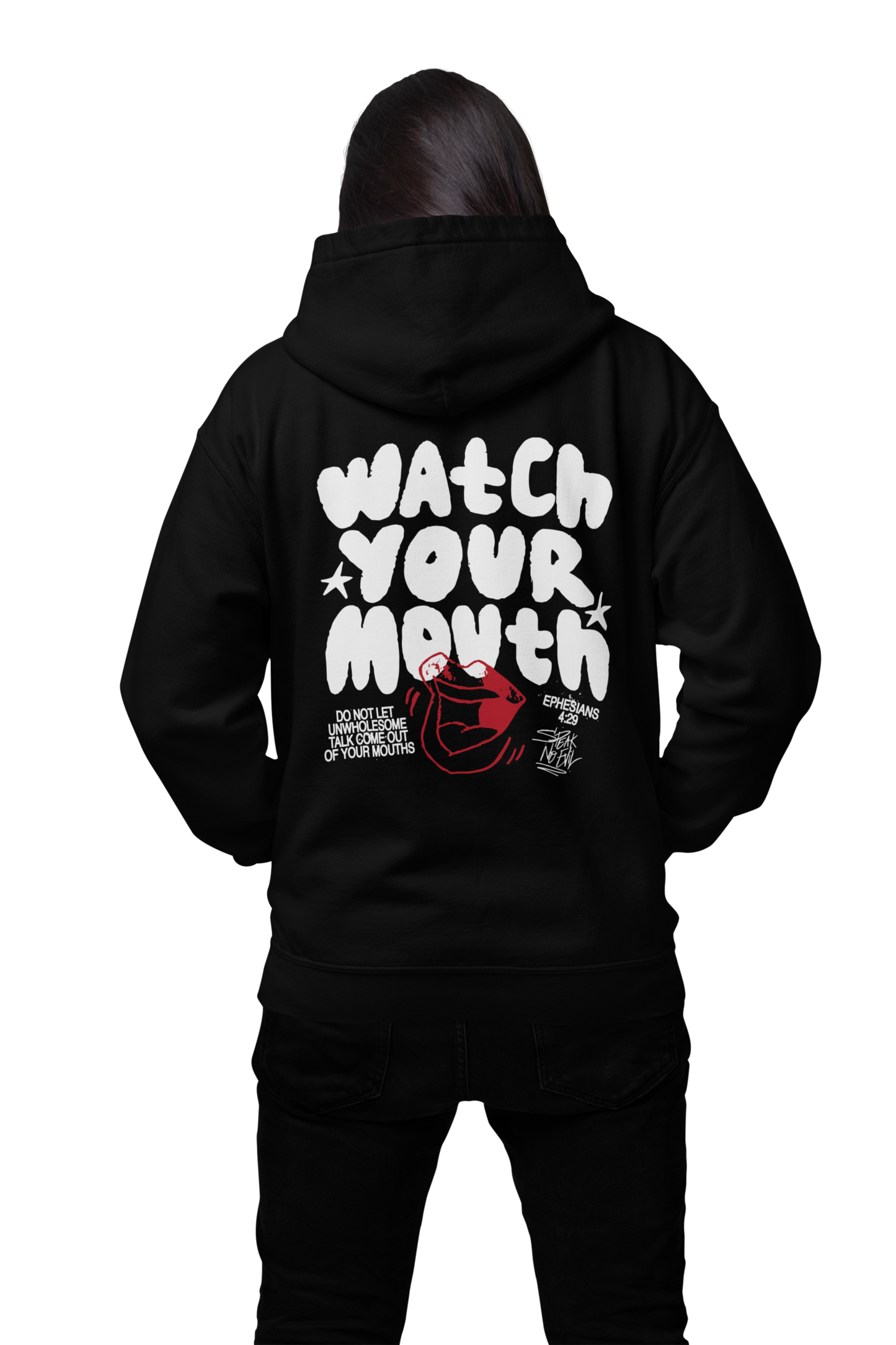 Watch Your Mouth Hoodie